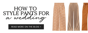 How to Style Pants for a Wedding