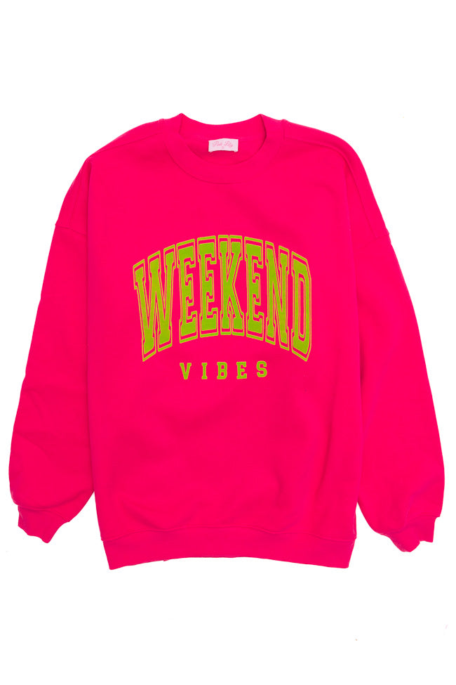 Weekend Vibes Hot Pink Oversized Graphic Sweatshirt