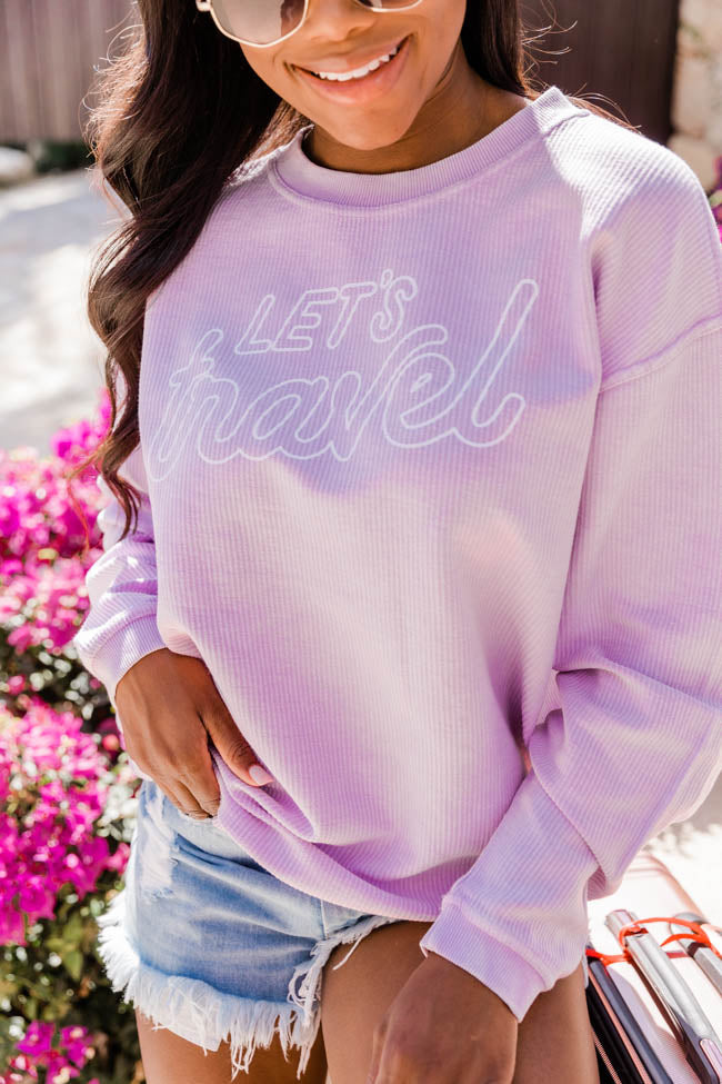 Let's Travel Lilac Corded Graphic Sweatshirt FINAL SALE