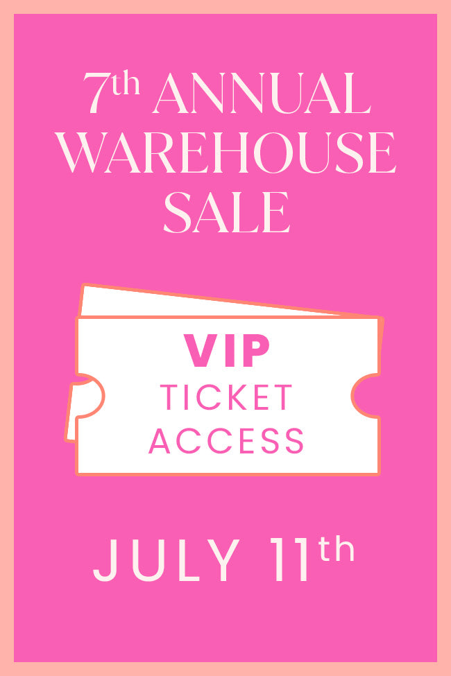 Warehouse Sale VIP Ticket July 11th, 2024