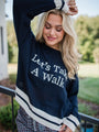 Let's Go For A Walk Navy Sweater