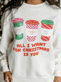 All I Want For Christmas Is You Ivory Corded Graphic Sweatshirt