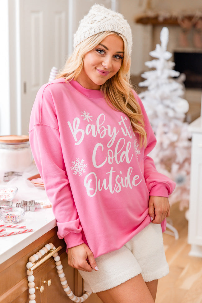 Baby It's Cold Outside Pink Oversized Graphic Sweatshirt