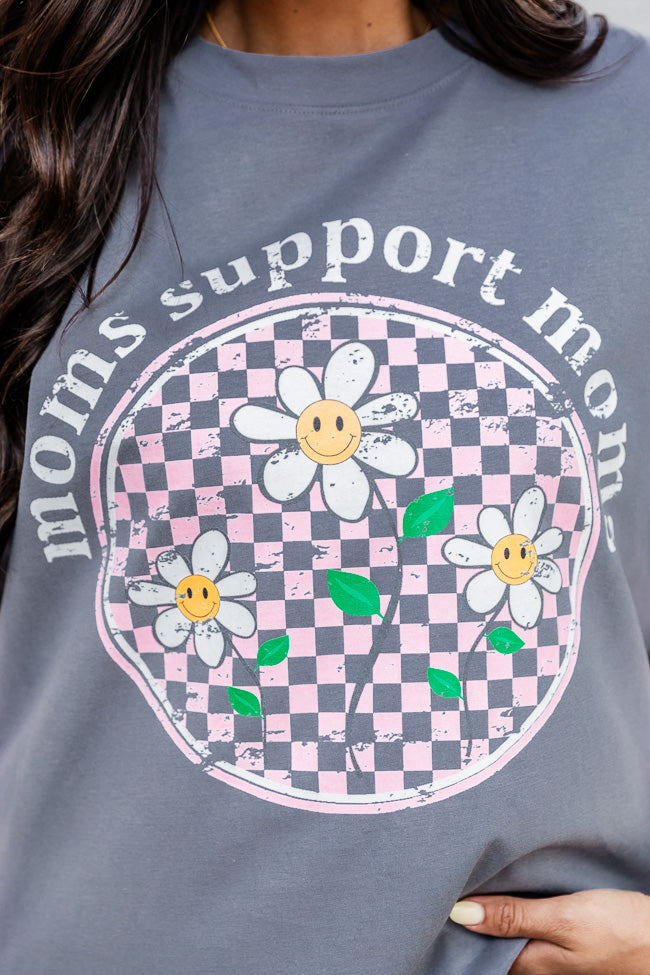 Moms Support Moms Grey Comfort Color Graphic Tee
