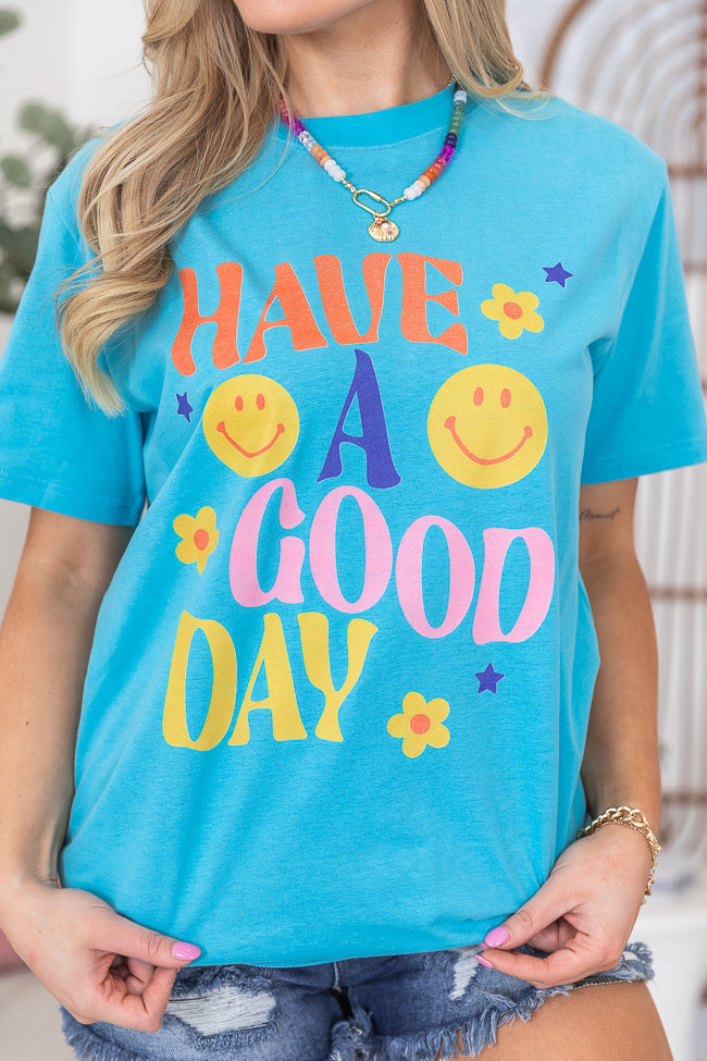 Have A Good Day Aqua Oversized Graphic Tee