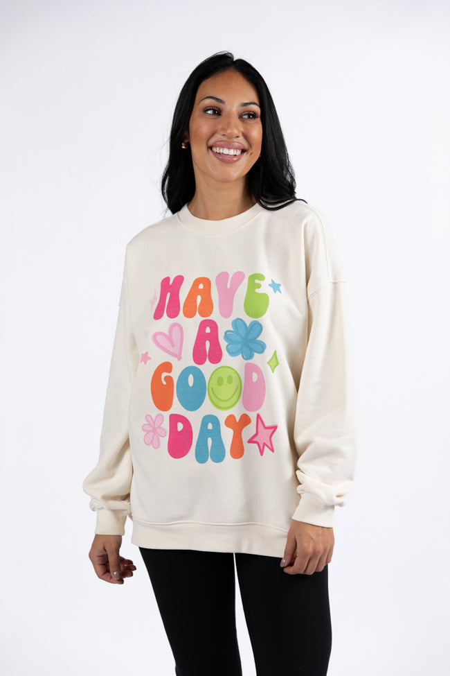 Have A Good Day Cream Oversized Graphic Sweatshirt