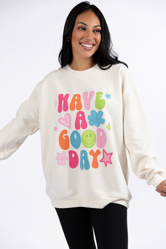 Have A Good Day Cream Oversized Graphic Sweatshirt