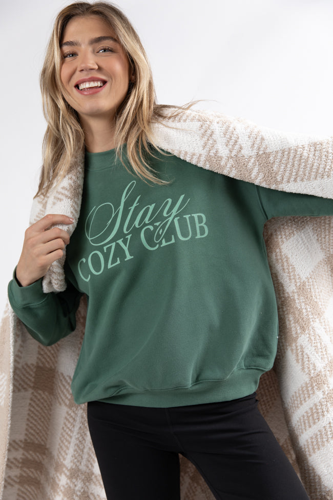 Stay Cozy Club Pine Needle Green Graphic Sweatshirt DOORBUSTER