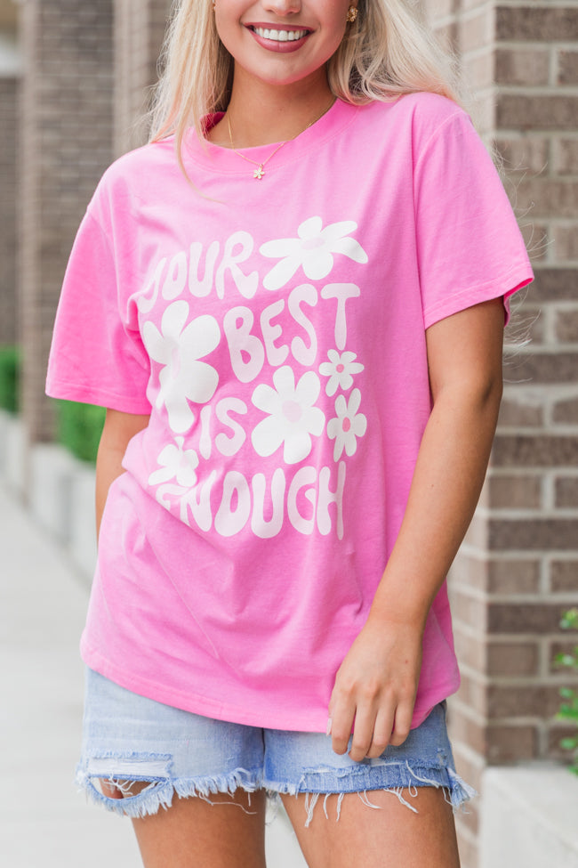 Best Is Enough Hot Pink Oversized Graphic Tee DOORBUSTER