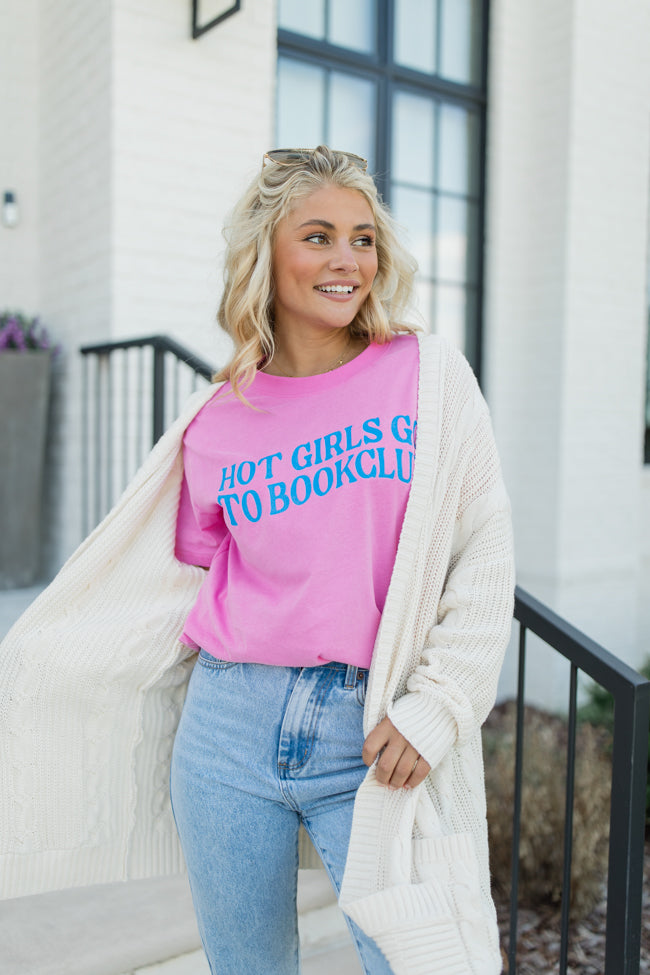 Hot Girls Go To Book Clubs Hot Pink Oversized Graphic Tee DOORBUSTER