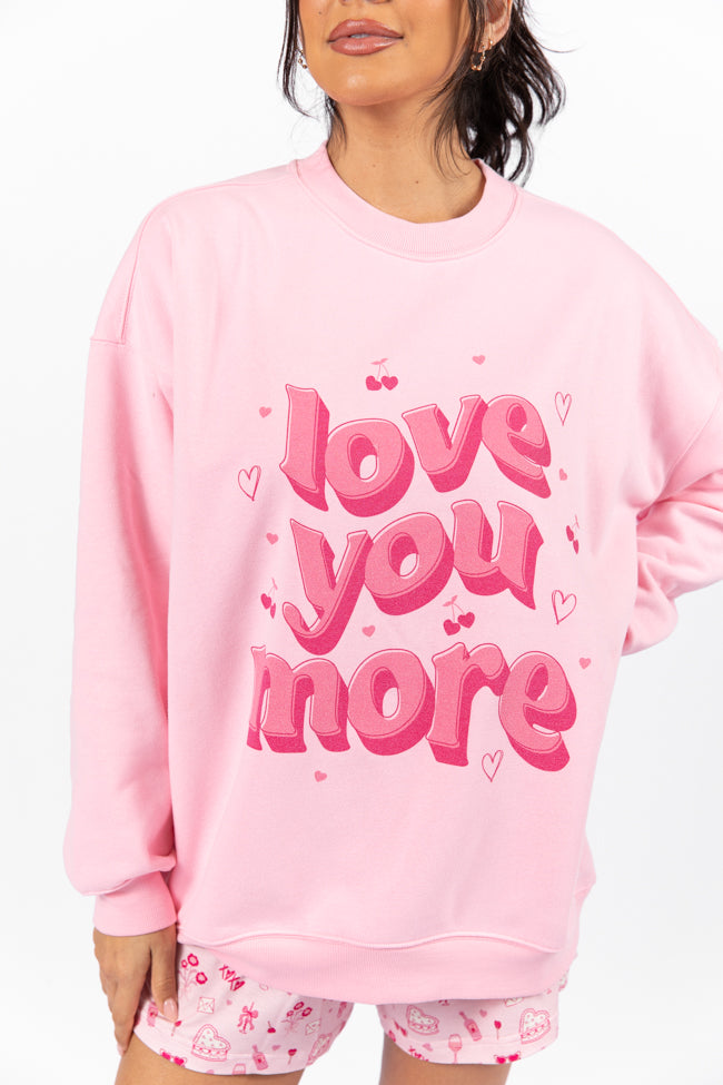 Love You More Light Pink Oversized Graphic Sweatshirt