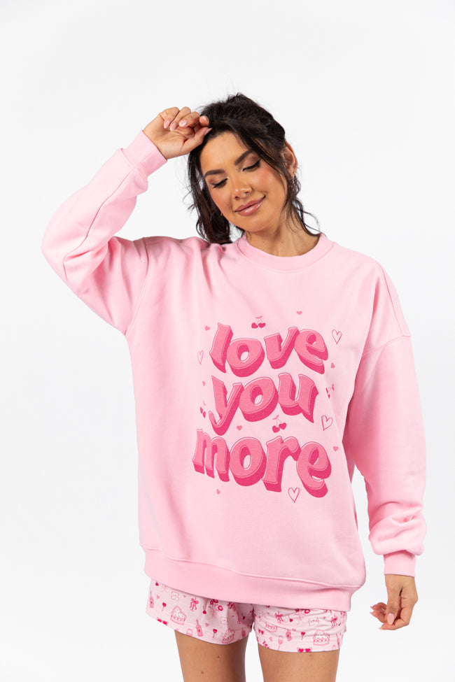 Love You More Light Pink Oversized Graphic Sweatshirt