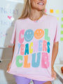 Cool Teachers Club Light Pink Oversized Graphic Tee