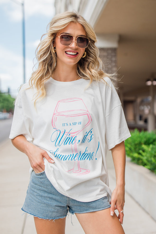 It's A Sip Of Wine It's Summertime White Hyfve Oversized Graphic Tee