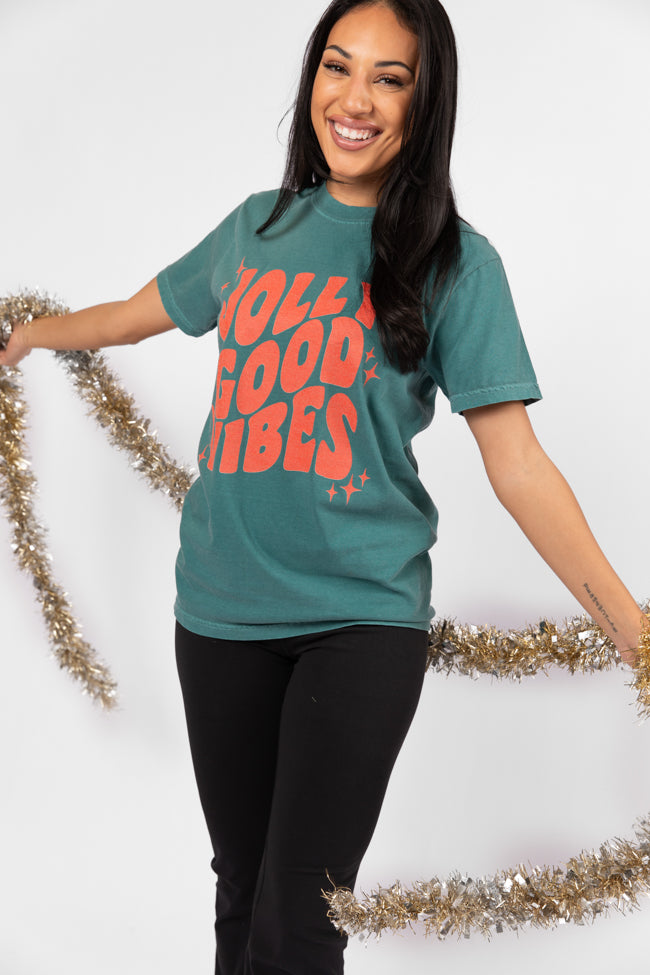 Jolly Good Vibes Emerald Comfort Color Graphic Tee DOORBUSTER