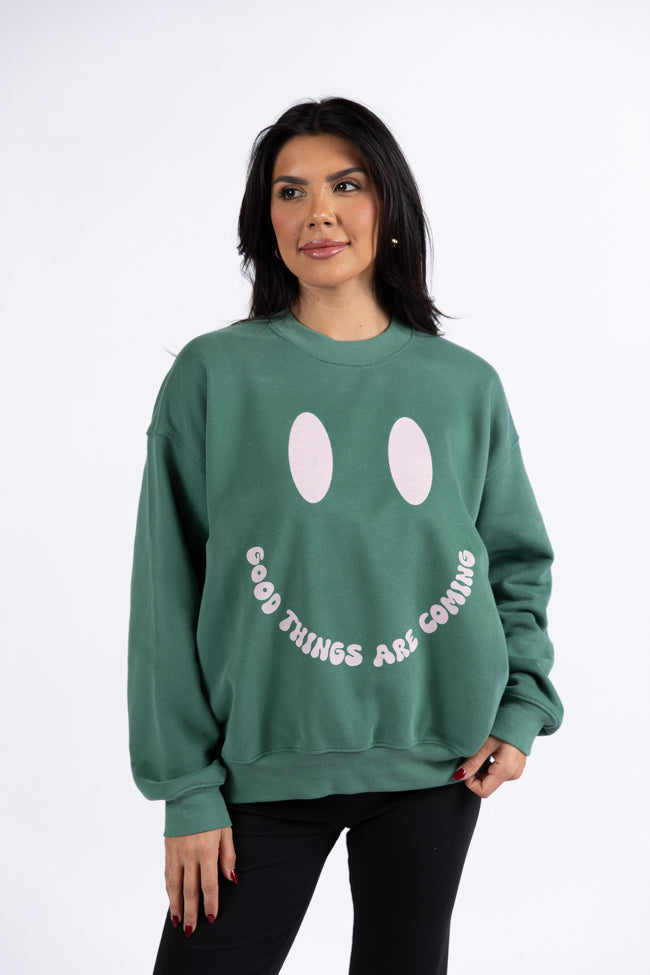 Good Things Are Coming Pine Needle Green Graphic Sweatshirt DOORBUSTER