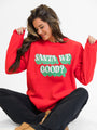 Santa We Good Red Oversized Graphic Sweatshirt