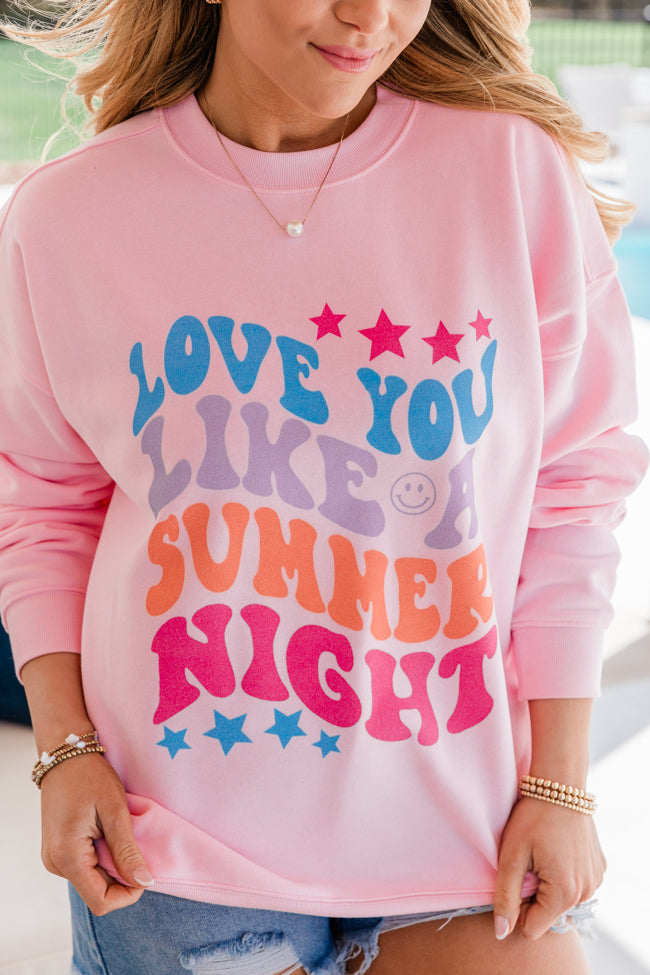 Love You Like A Summer Night Light Pink Oversized Graphic Sweatshirt
