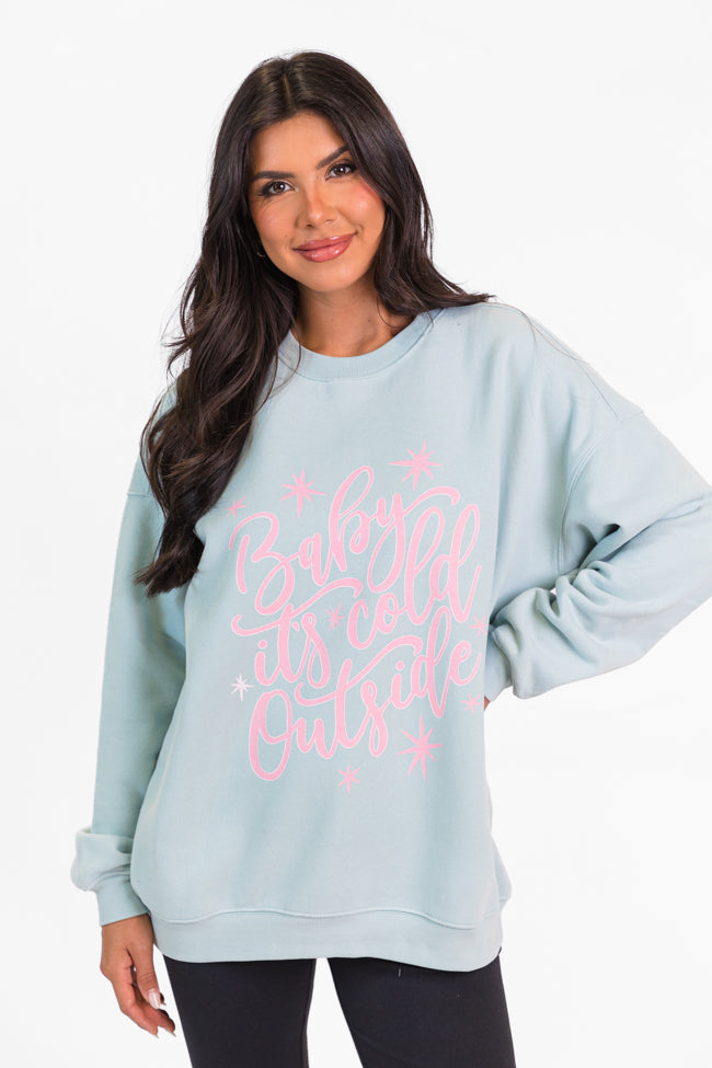 Baby It's Cold Outside Light Blue Oversized Graphic Sweatshirt