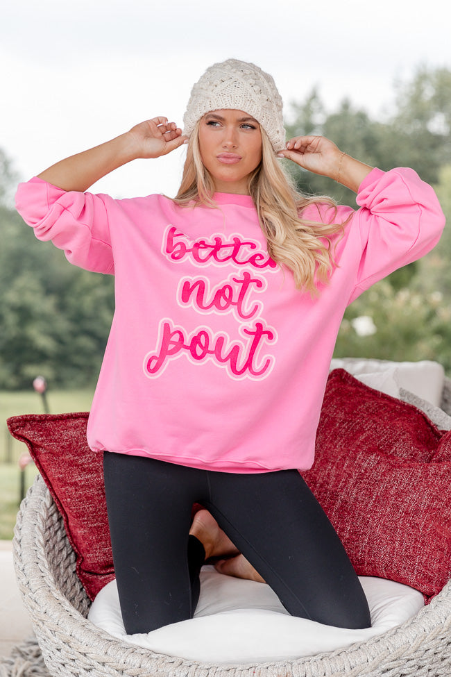 Better Not Pout Pink Oversized Graphic Sweatshirt