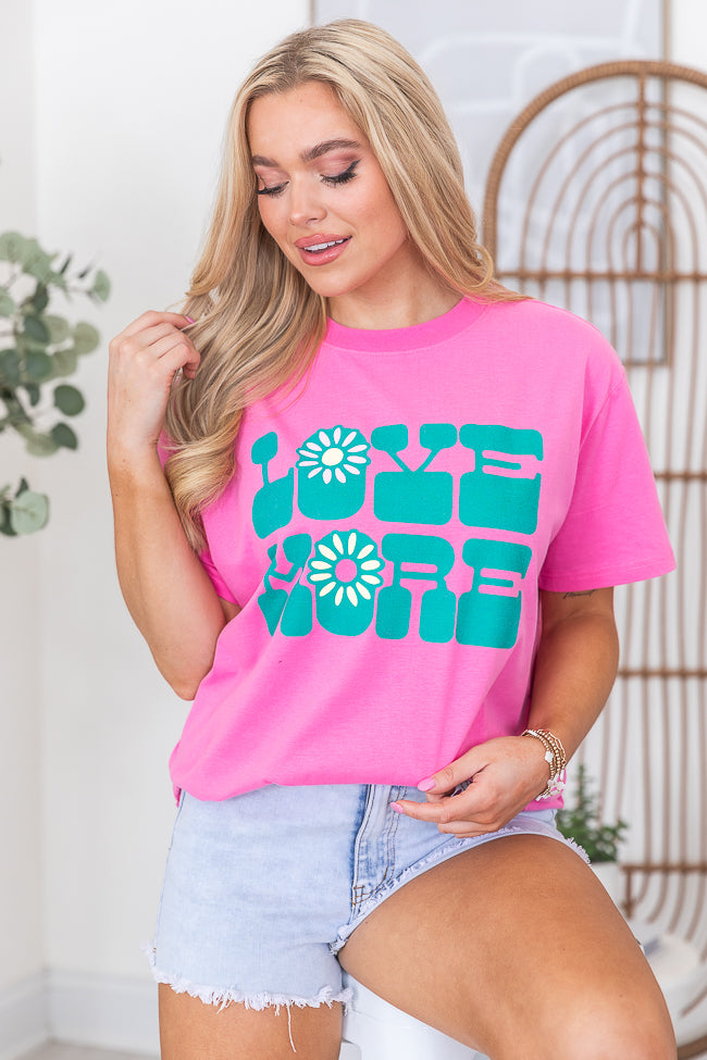 Love More Hot Pink Oversized Graphic Tee