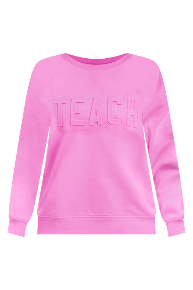 Teach Embossed Logo Power Pink Graphic Sweatshirt – Pink Lily