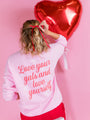 Love Your Gals And Yourself Light Pink Oversized Graphic Sweatshirt