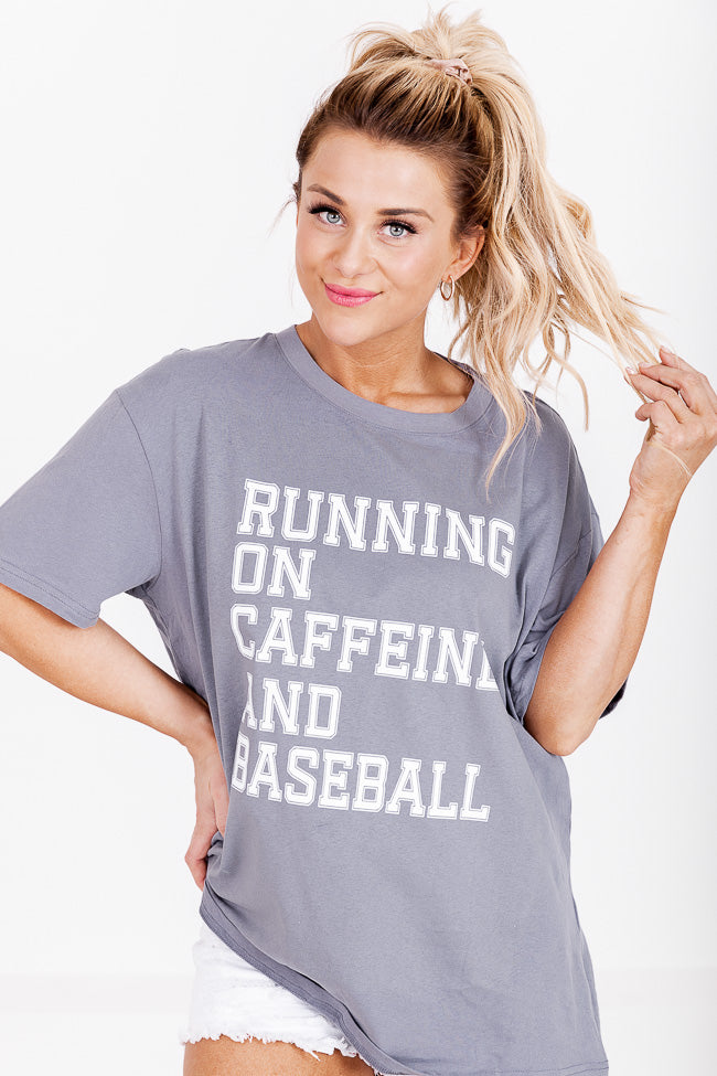 Running on Caffeine and Baseball Grey Oversized Graphic Tee