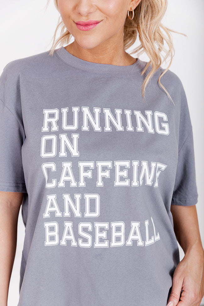 Running on Caffeine and Baseball Grey Oversized Graphic Tee