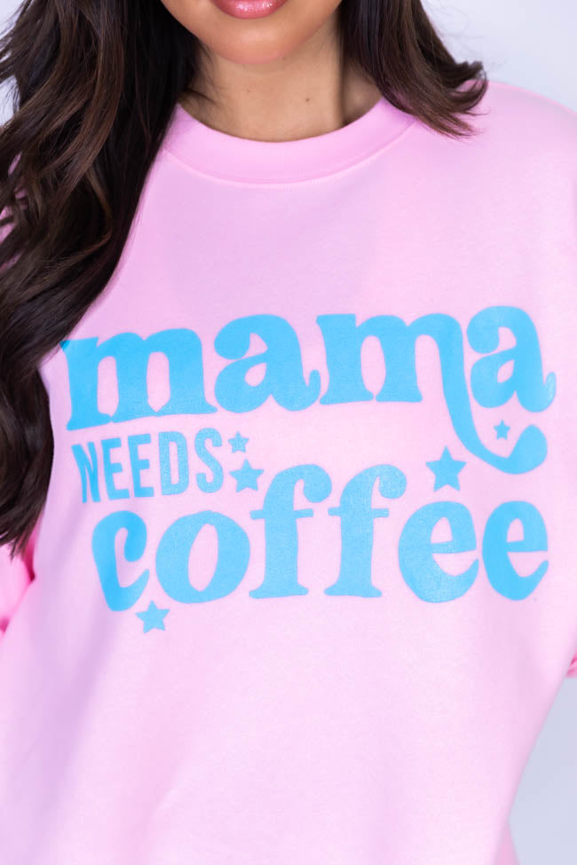 Mama Needs Coffee Light Pink Oversized Graphic Sweatshirt