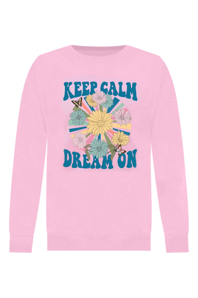Keep Calm Dream On Light Pink Oversized Sweatshirt